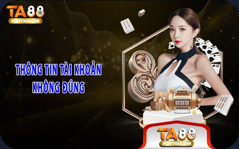 5-thong-tin-tai-khoan-khong-dung